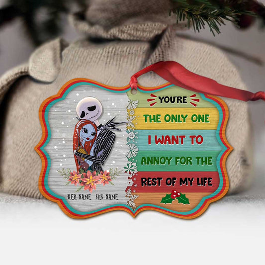 You're The Only One - Personalized Christmas Nightmare Ornament (Printed On Both Sides)