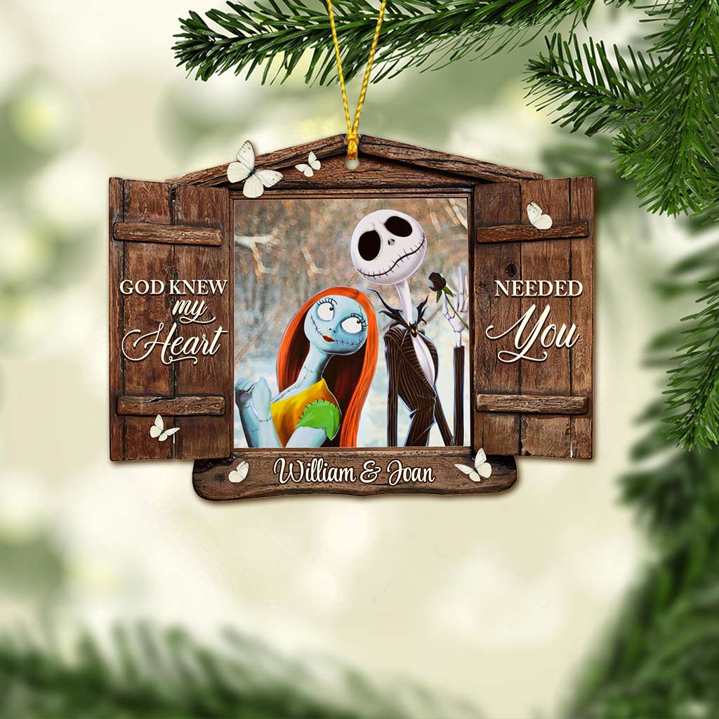 God Knew My Heart - Personalized Christmas Nightmare Ornament (Printed On Both Sides)