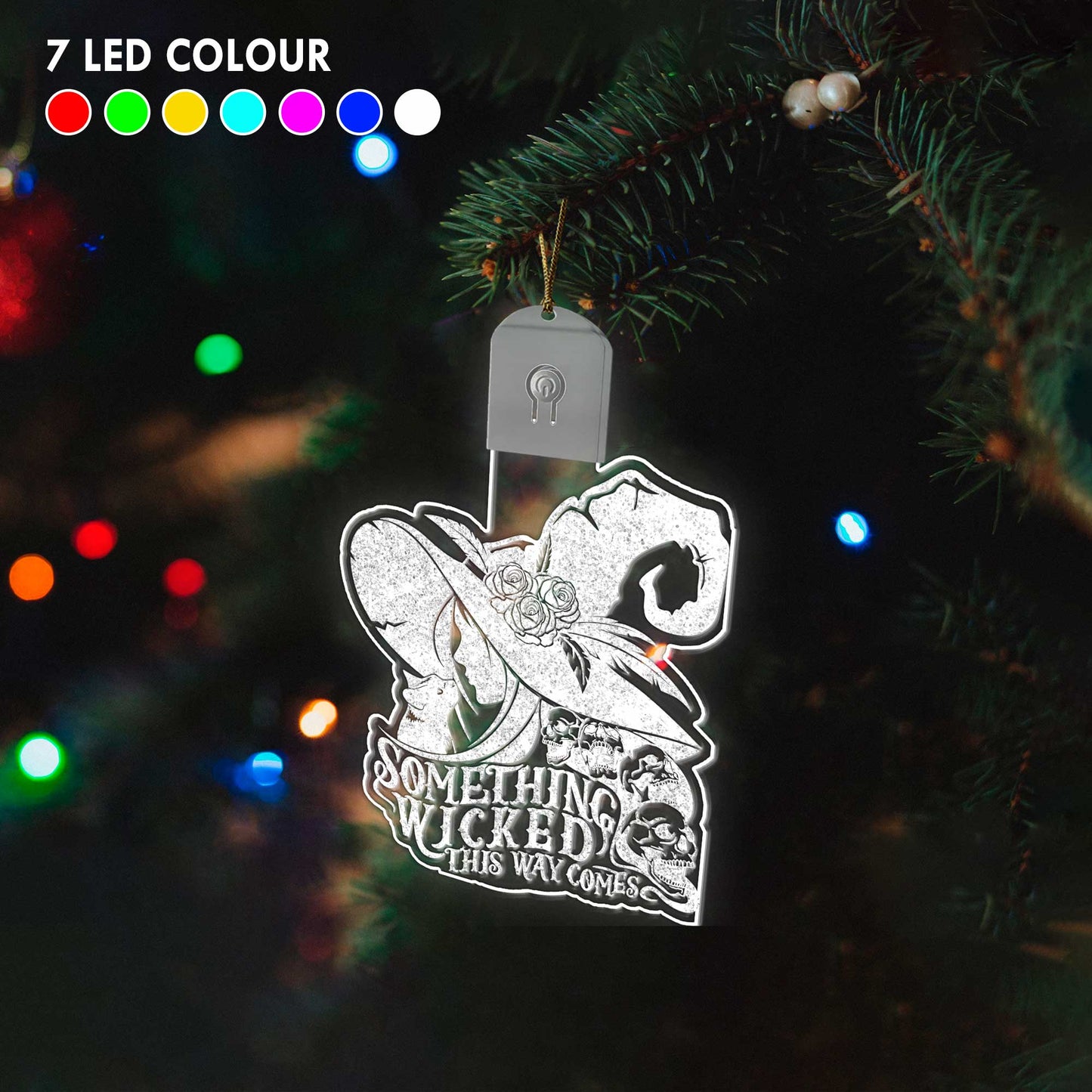 Something Wicked This Way Comes - Christmas Witch Shaped Led Acrylic Ornament