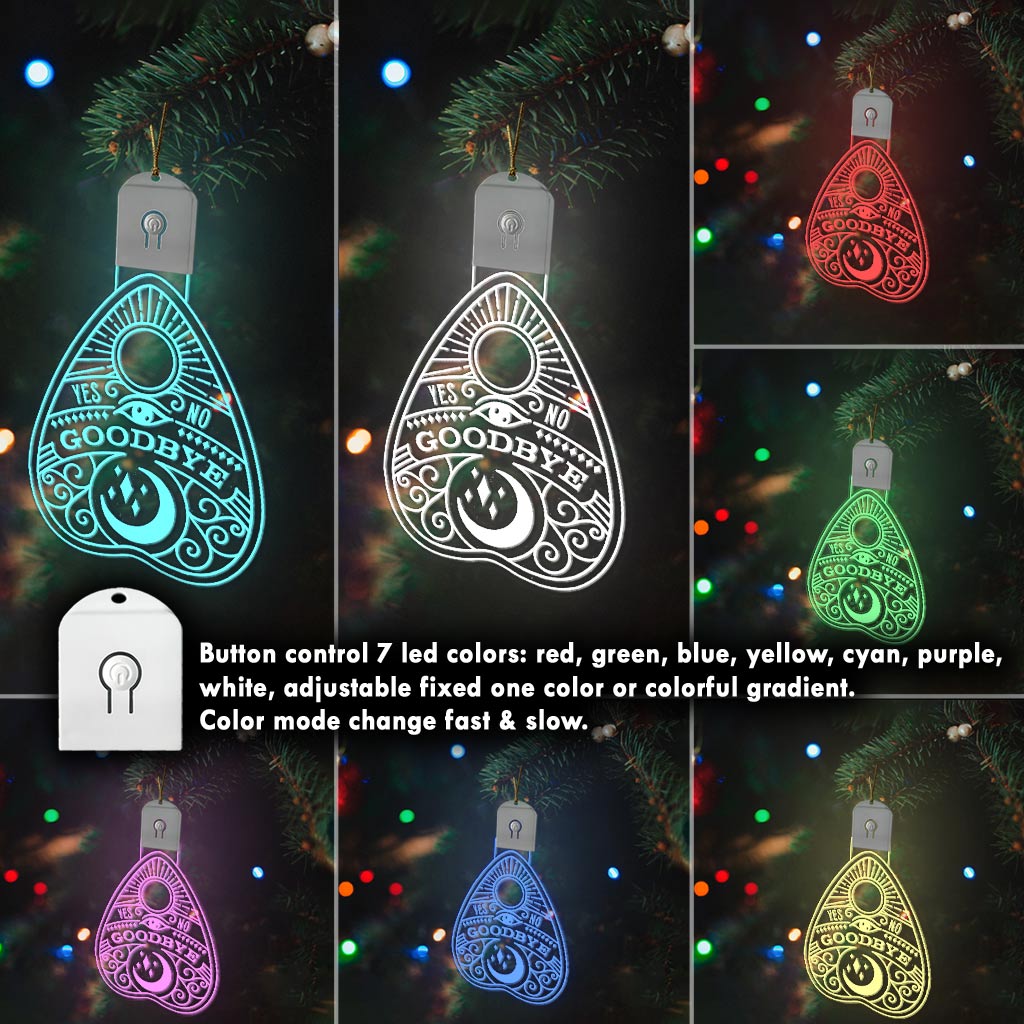 Ouija Planchette Yes No Goodbye - Christmas Witch Shaped Led Acrylic Ornament